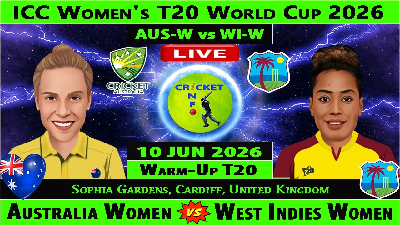 Australia Women vs West Indies Women | AUS-W vs WI-W | Warm-up of ICC Women's T20 World Cup 2026