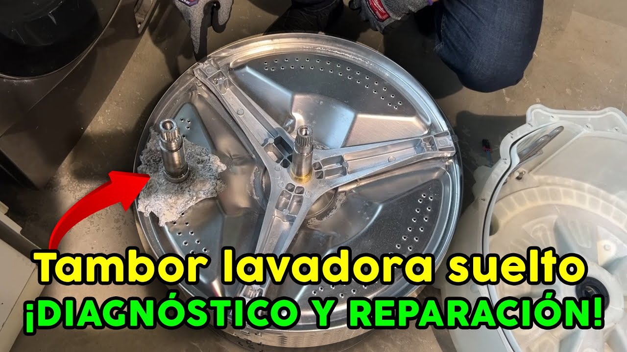 El tambor de la lavadora está suelto ✅ Diagnóstico y reparación