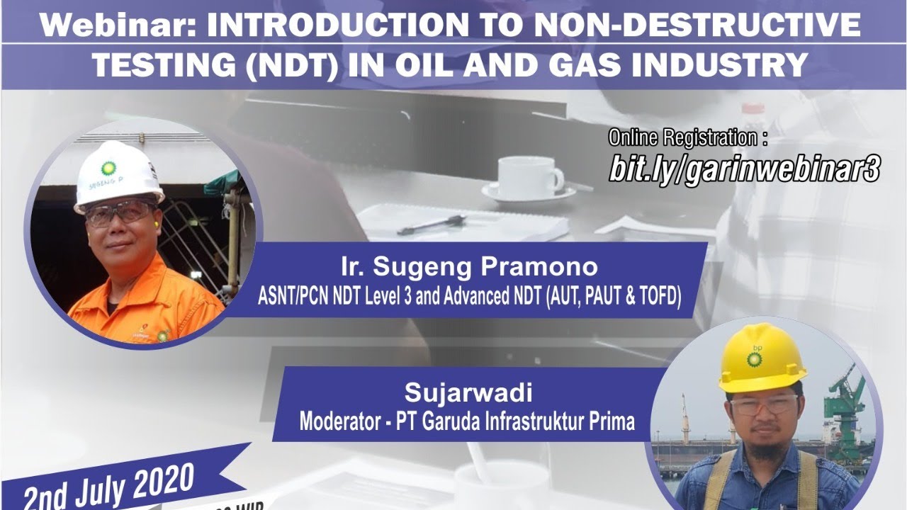 Introduction to Non-Destructive Testing (NDT) in Oil and Gas Industry