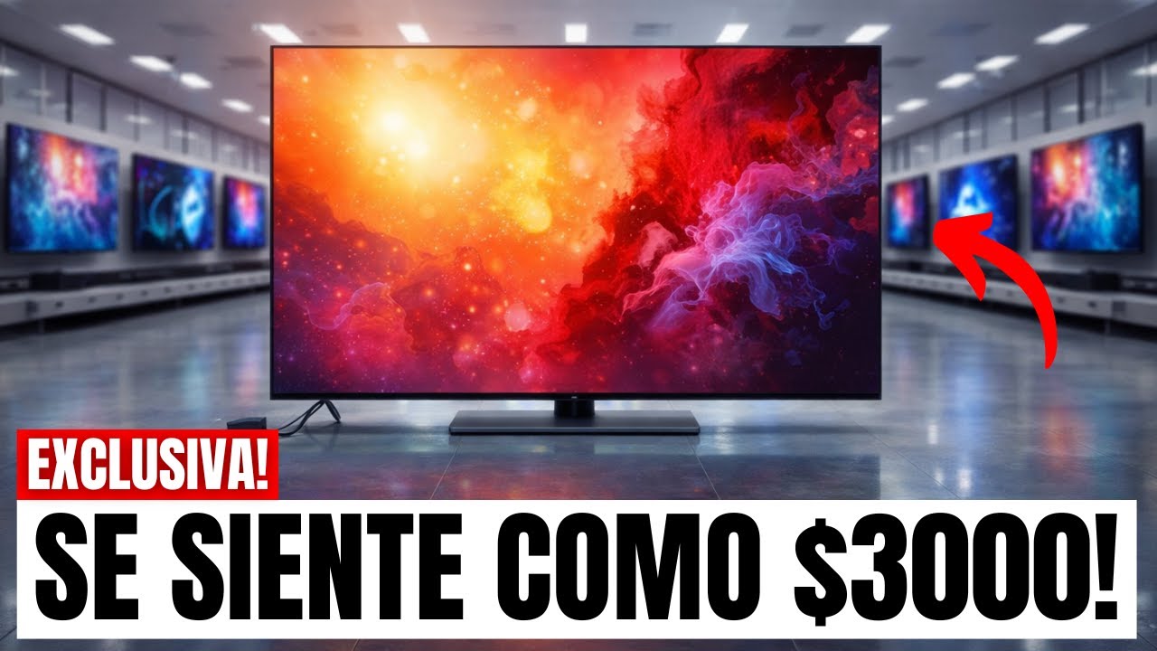 LOS 7 MEJORES TELEVISORES QUE DEBERÍAS COMPRAR EN 2026: MARCAS AUTÉNTICAS QUE VALEN TU DINERO