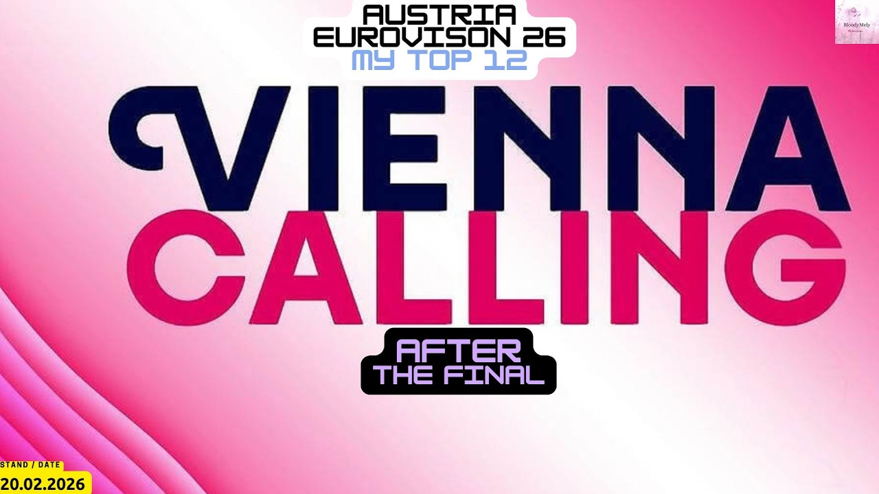 Austria - Eurovison 2026 - Final - My Top 12 - After the Show