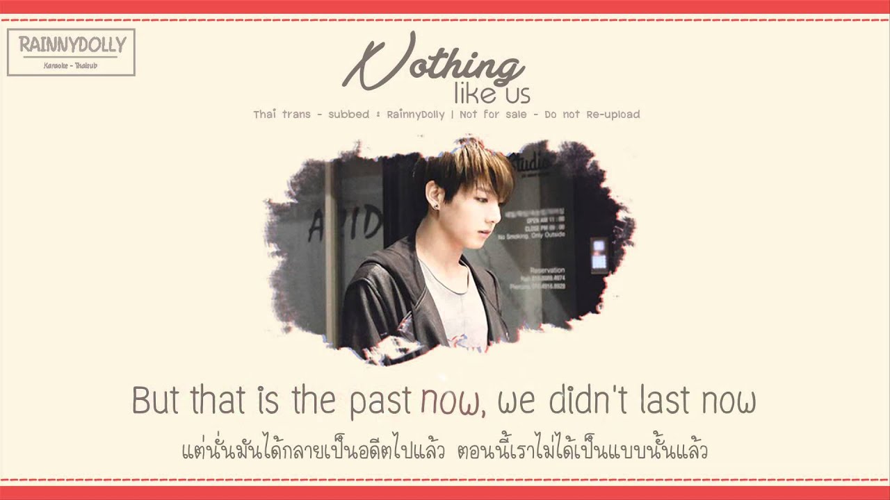 [THAISUB] Nothing Like Us - Jungkook (Cover)