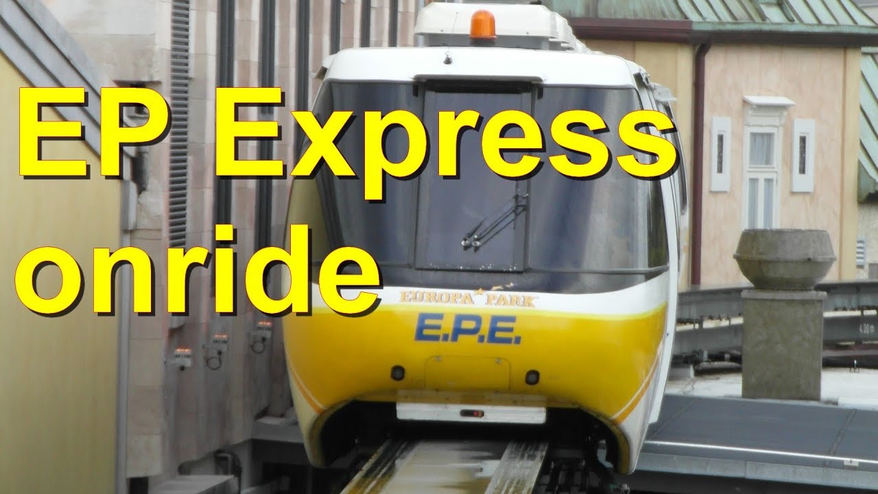 Europapark – EP Express onride – Parkrundfahrt Europa Park Monorail