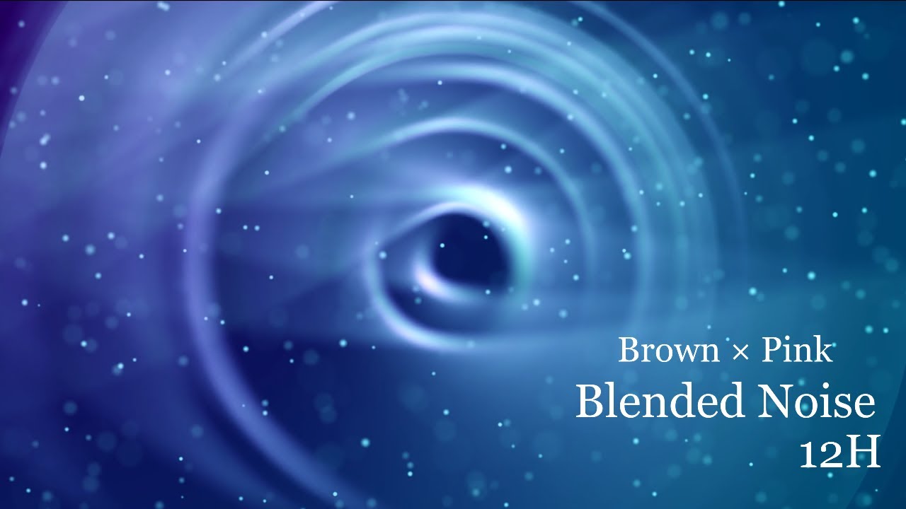 【12 Hours】Brown × Pink Blended Noise | Deep Low Frequencies with Gentle Balance