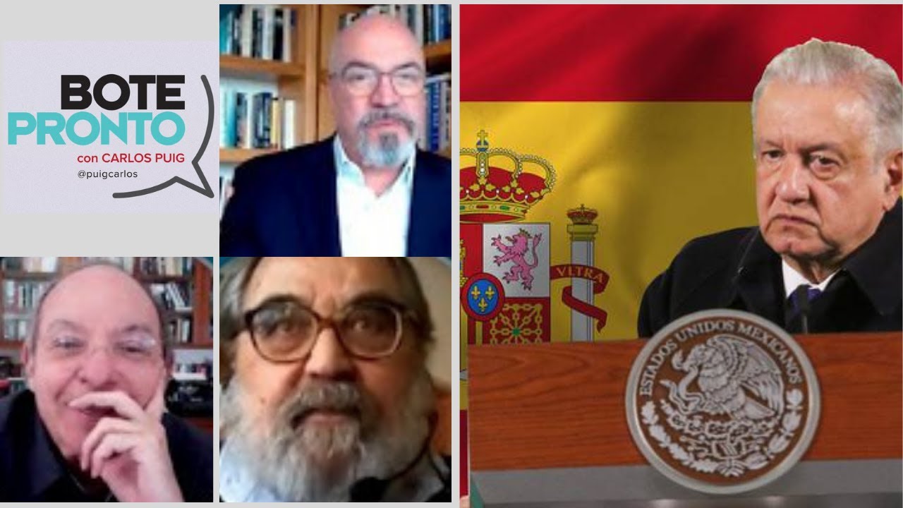 ¿Qué problema tiene AMLO con España? | Bote Pronto