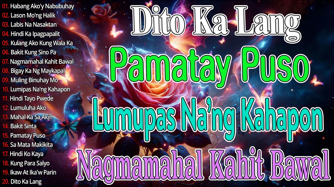 Sabi Mo Ako Lamang 💟 Kung Para Say’o || Tagos Sa Puso 70s 80s 90s || Tagalog OPM Love Songs Medley