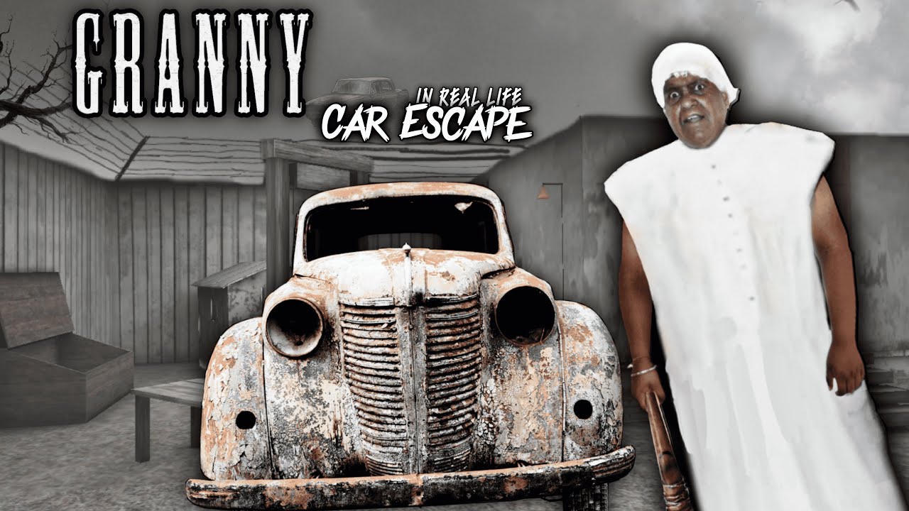 Granny: Car Escape In Real Life