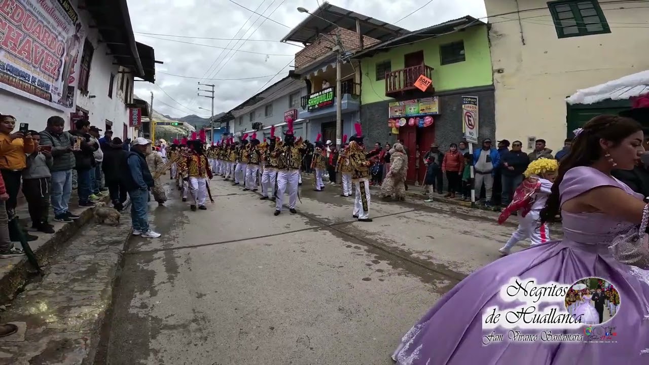 NEGRITOS DE HUALLANCA -2024 - ANCASH - FAMILIA VIVANCO SANTAMARIA PARTE 2