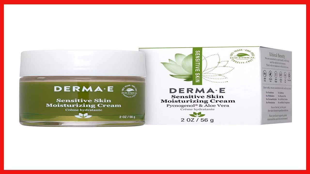 Great product -  DERMA E Sensitive Skin Moisturizing Cream &ndash; Gentle, Unscented Daily Face Moisturize