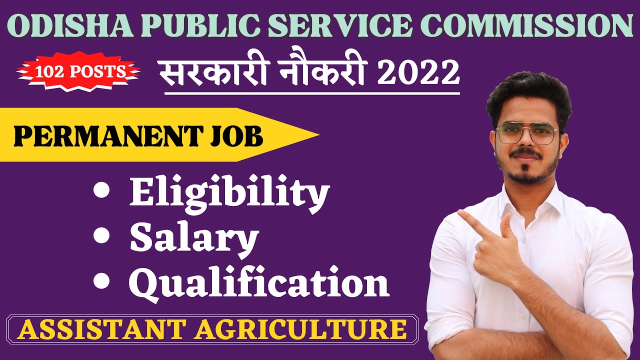 OPSC Recruitment 2022| Freshers| 102 Vacancy | Permanent Job| Latest Jobs 2022