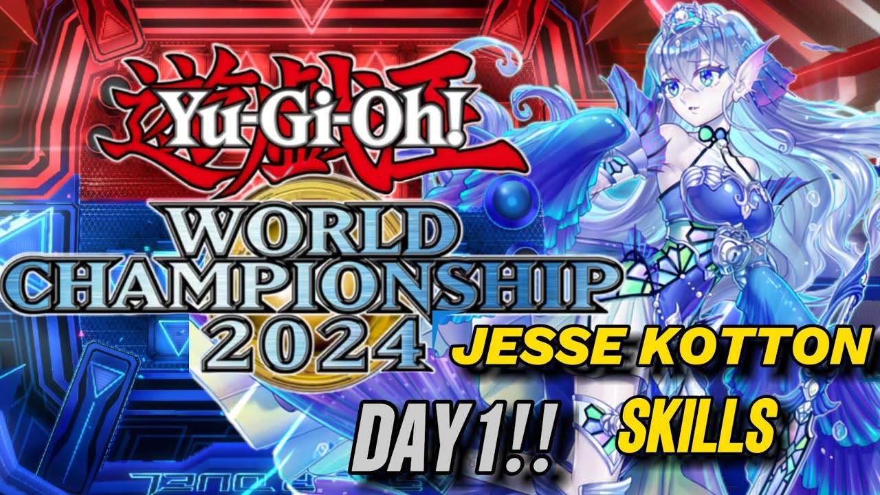 JESSE KOTTON SKILLS | WORLD CHAMPIONSHIP 2024 - Day 1 [ Yu-Gi-Oh! Master Duel ]