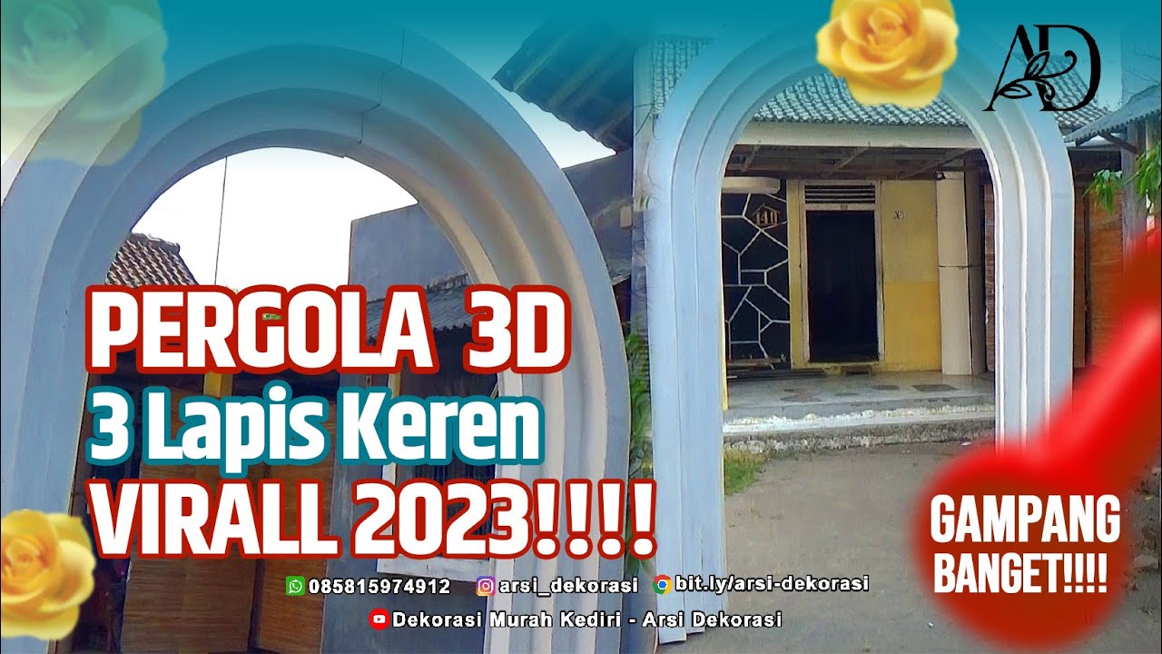 TUTORIAL MEMBUAT PEGOLA 3D ATAU LAPIS 3 VIRAL 2023 | AUTO RAME LURR | Arsi Dekorasi