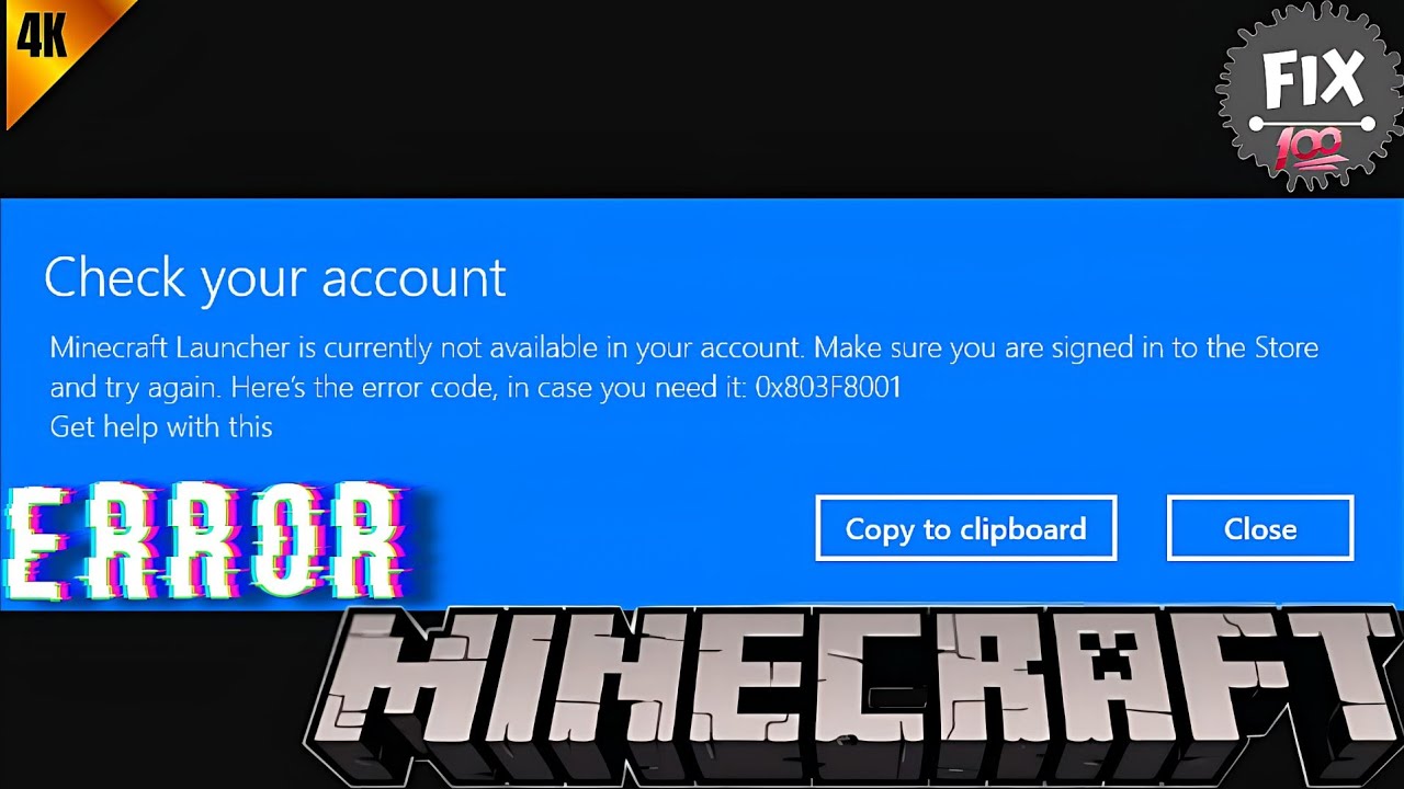 MINECRAFT Check Your Account 0x803f8001