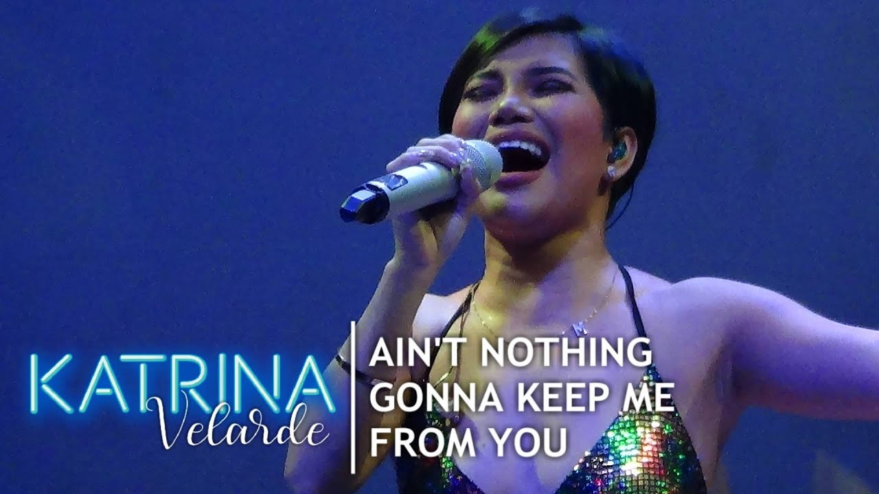 KATRINA VELARDE - Ain't Nothing Gonna Keep Me From You (The MusicHall Metrowalk | December 18, 2019)