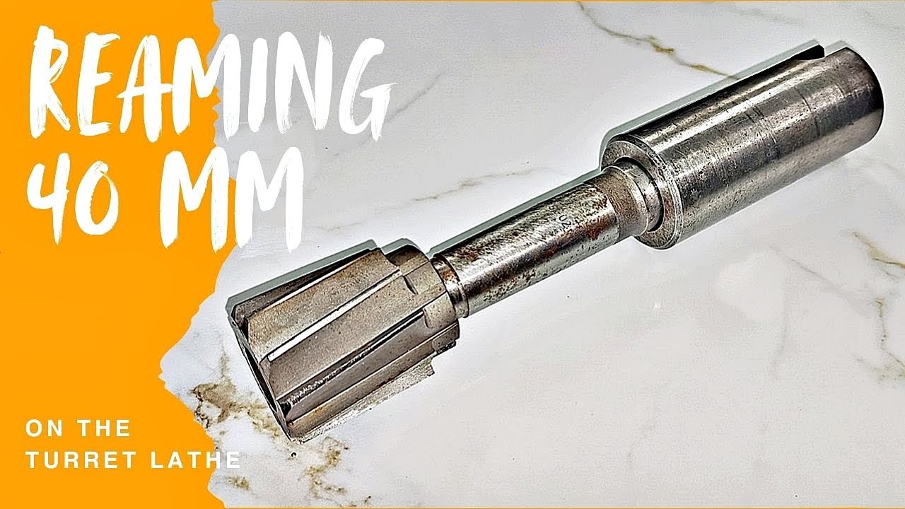 Simple Reaming Process With Old Lathe Tools