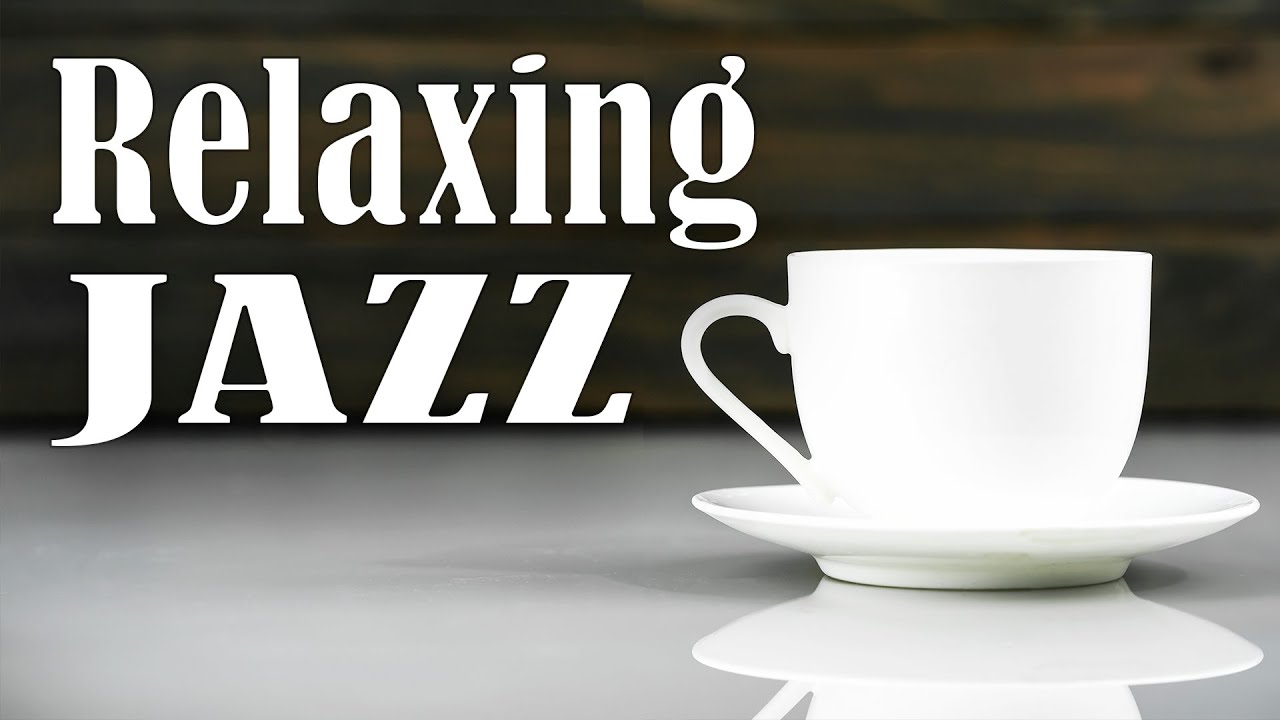 Relaxing Piano JAZZ Music - Dreamy Jazz For Study and Work
