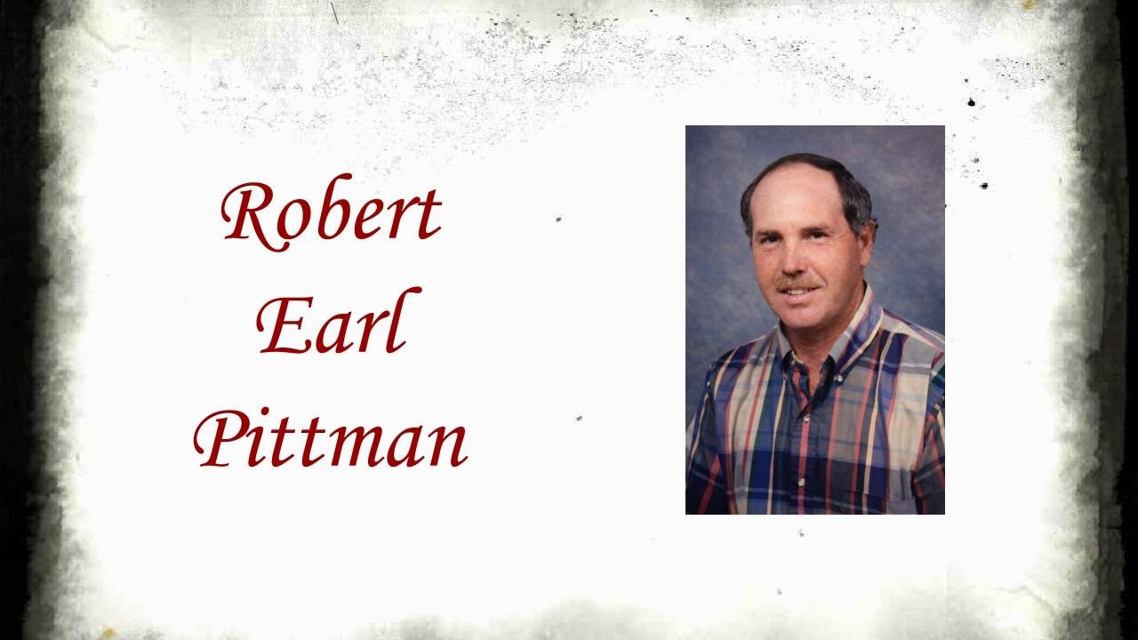 Robert Earl Pittman Funeral Service
