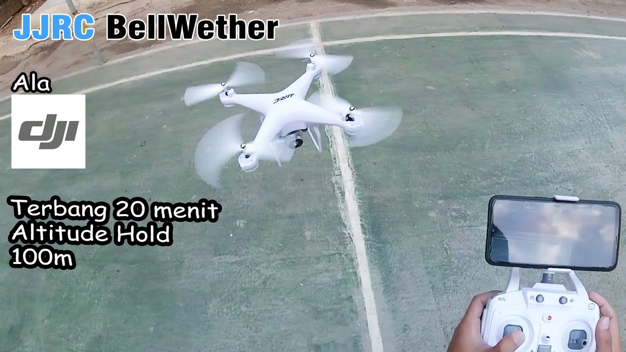Akhirnya NEMU Drone ala Phantom Murah Kamera HD Terbang 20 Menit - JJRC Bellwether