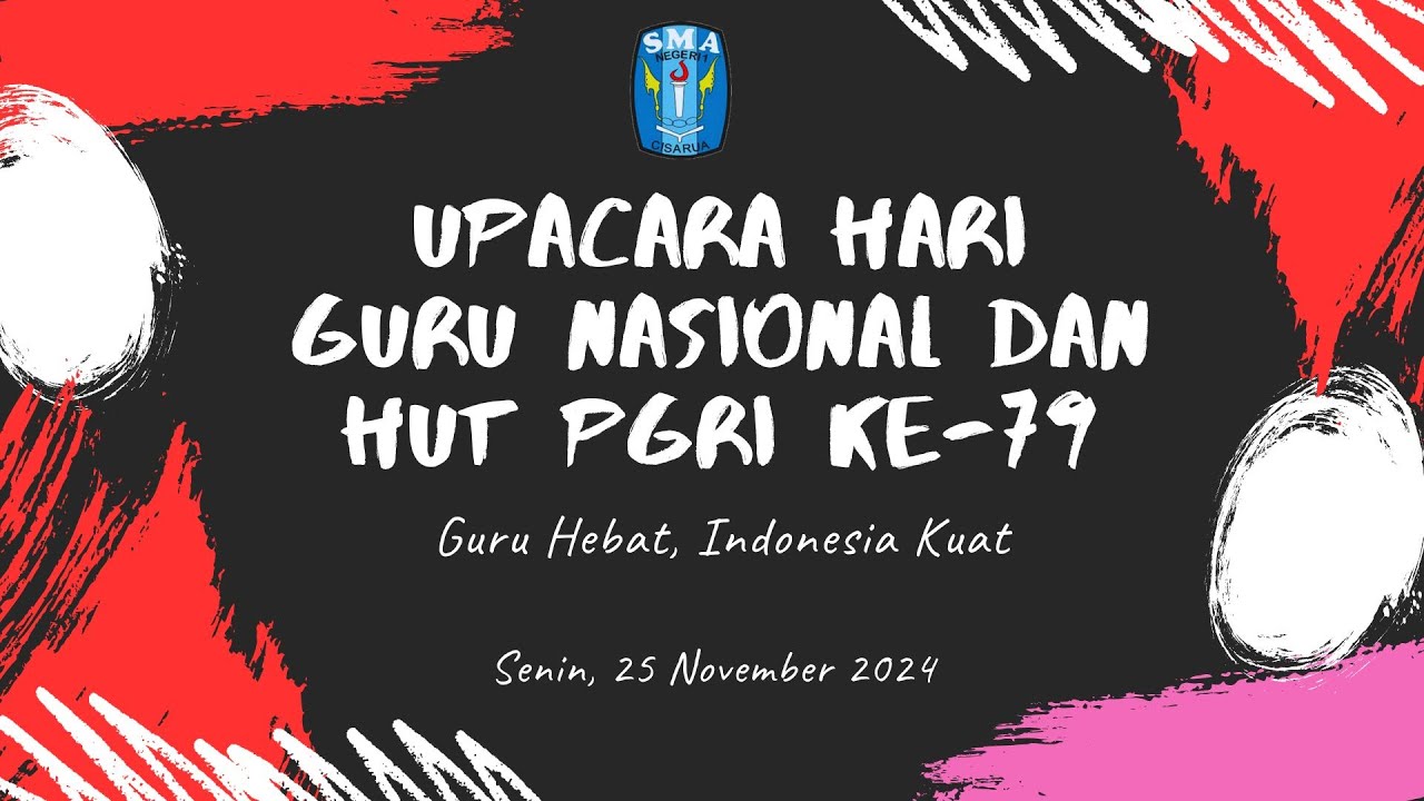 Kegiatan Upacara Hari Guru Nasional Tahun 2024 SMAN 1 Cisarua KBB