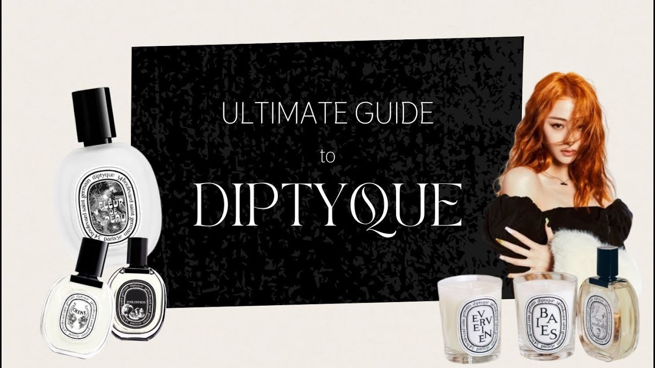 Ultimate Guide: Diptyque Perfumes | Full Collection Review