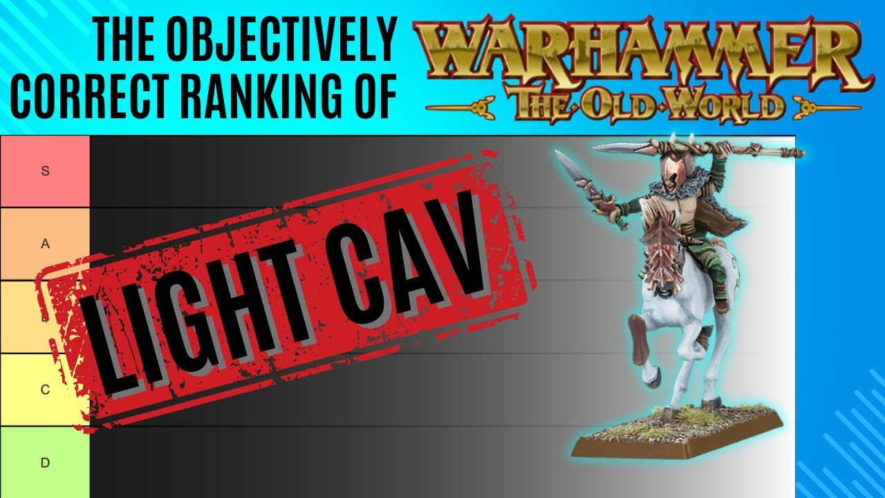 🔴 Ranking the BEST and WORST Light Cavalry in the Old World with MoreDarkElfContent! 🔴