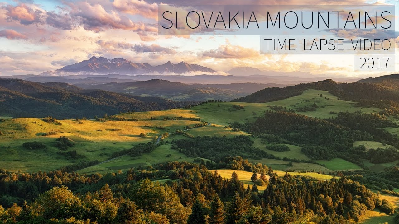 Slovakia Mountains 2017 - 4K Time lapse video