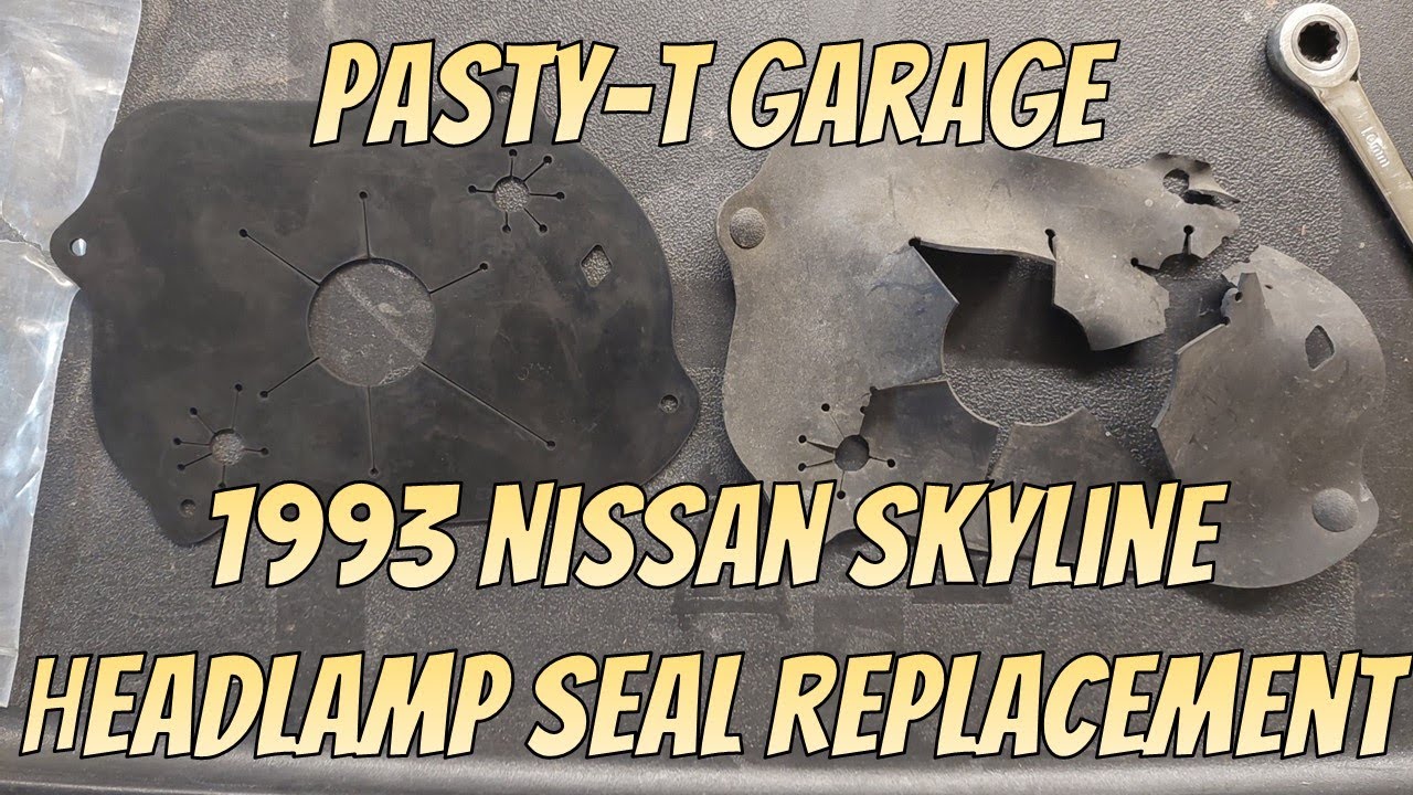 How To Replace the Headlamp Seal on a R32 Skyline - 1993 Nissan Skyline - How-To - Pasty-T Garage