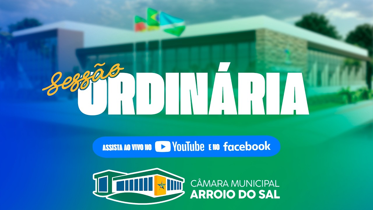 CÂMARA MUNICIPAL DE ARROIO DO SAL - RS 02/03/2026 18:00