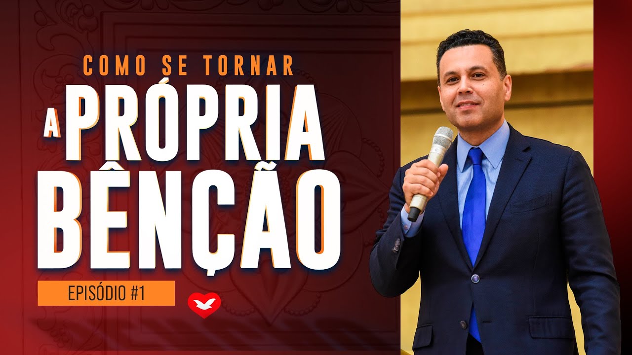 EP 1 Como se tornar a própria bênção?   #reflexão #fé