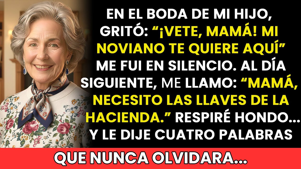 Mi hijo me corrió de su boda porque su esposa me odia. Pero lo que dije después... nadie lo olvidará