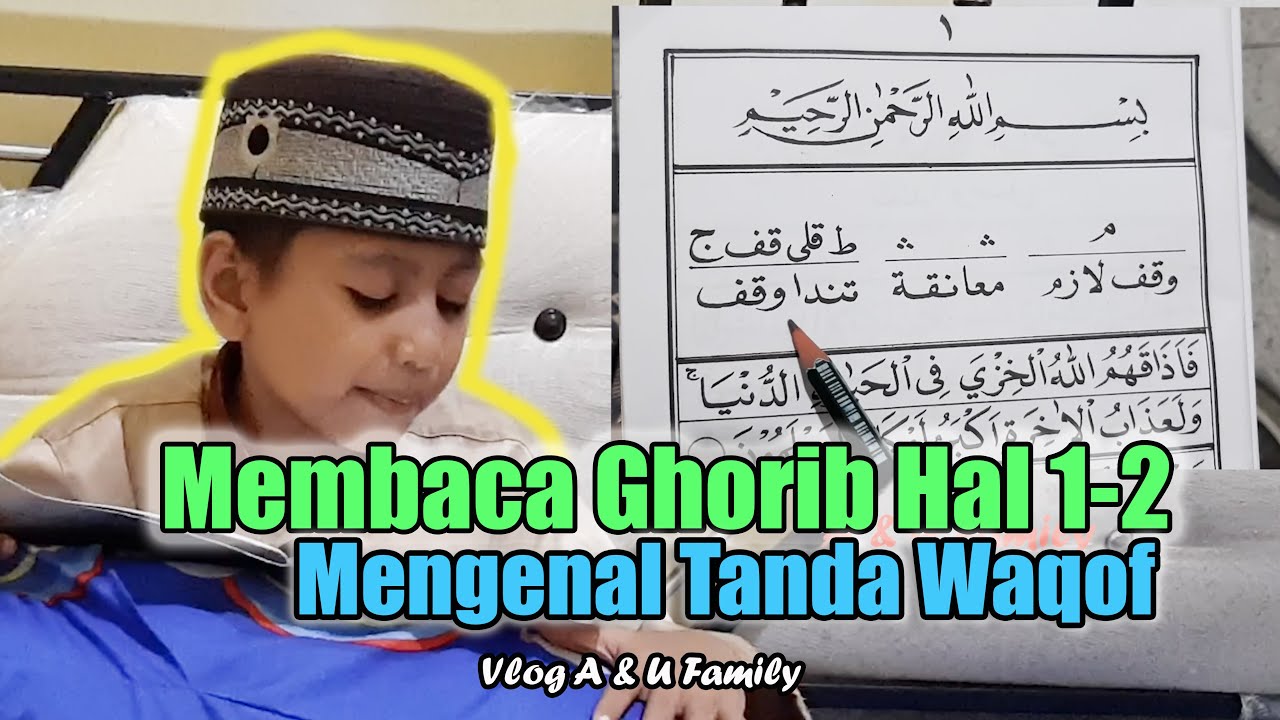 Ghorib halaman 1-2 Metode Qiroati  - Mengenal Tanda Waqof terbaru 2020