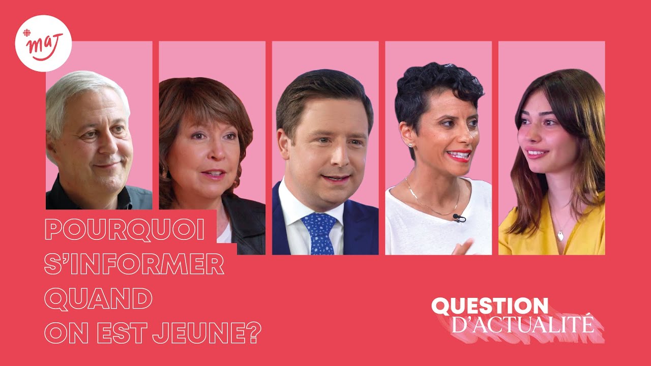 &Eacute;pisode 1 : Pourquoi s&rsquo;informer quand on est jeune? | Question d'actualit&eacute; | MAJ