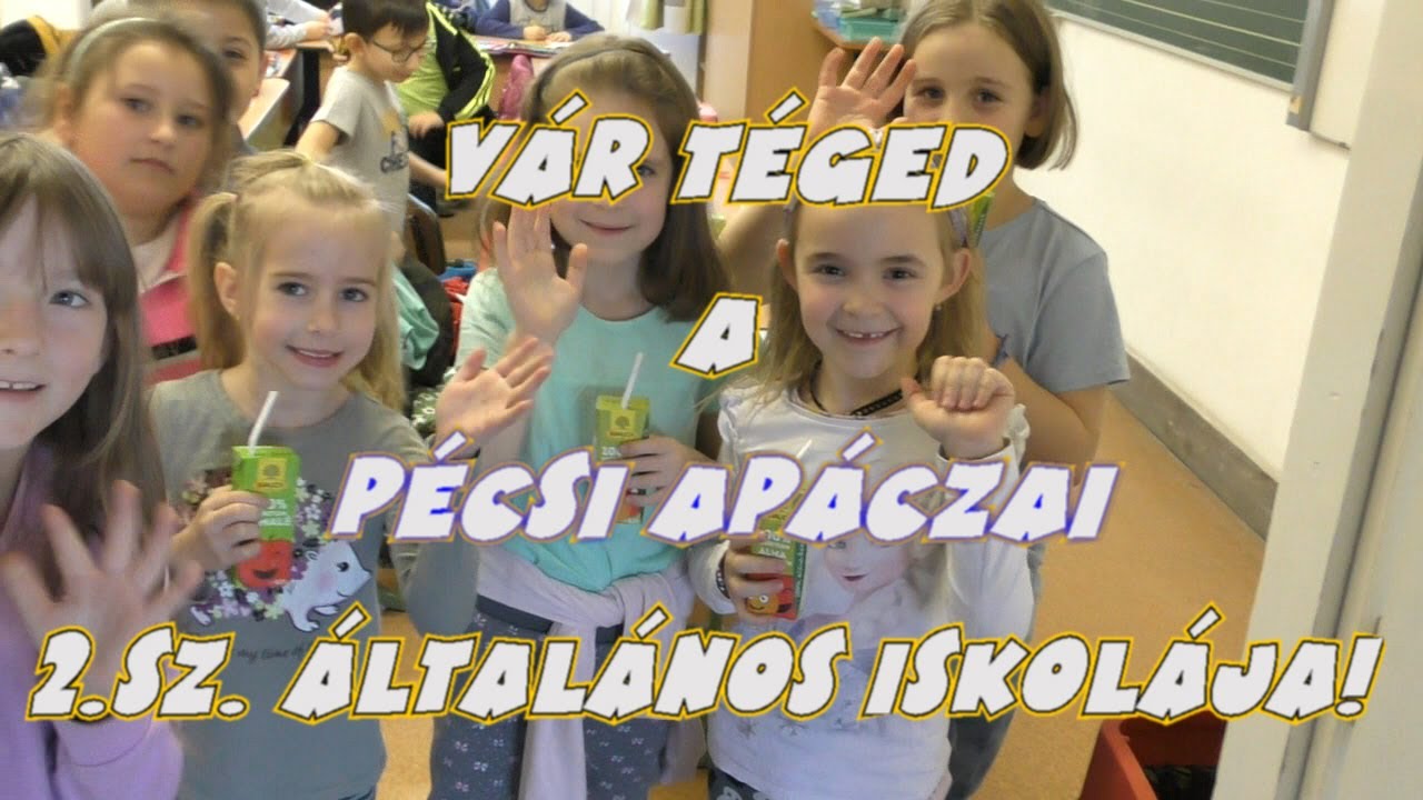 Iskolabemutató - Pécsi Apáczai 2.sz. Általános Iskola