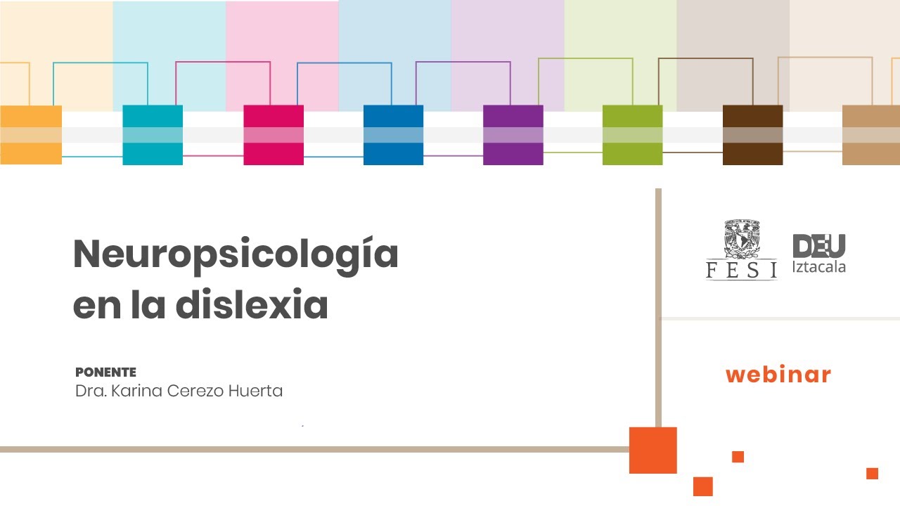 Neuropsicología en la dislexia