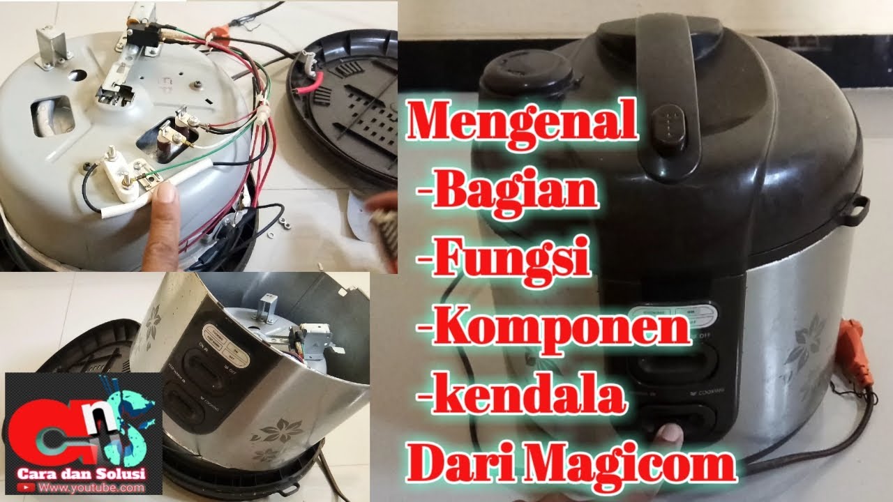 Mengenal Fungsi dan Kendala dari Komponen Sebuah Magicom#cara#solusi