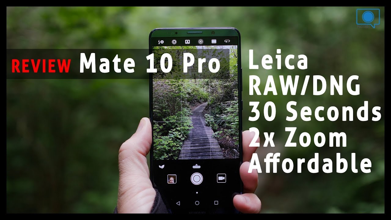 Huawei Mate 10 Pro - Almost Perfect Camera Phone
