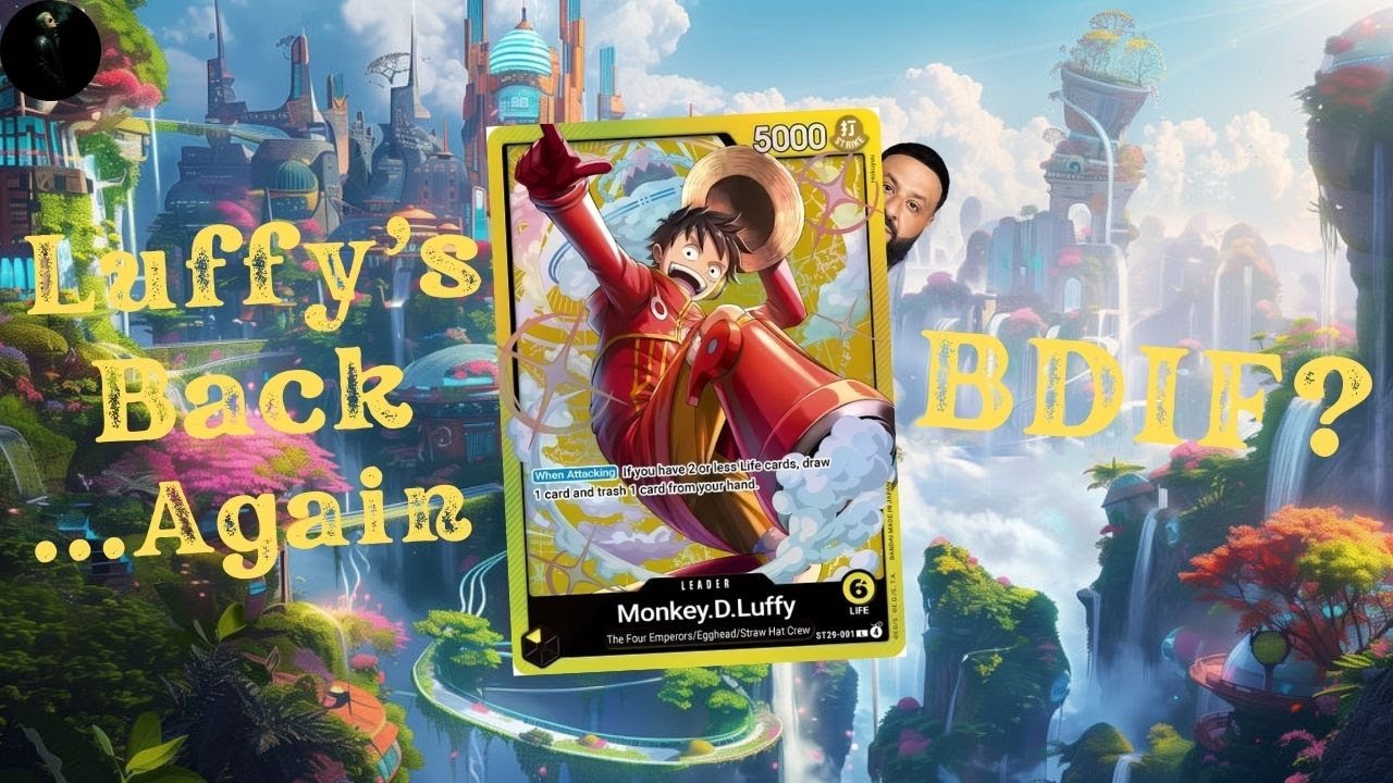 [ST29] Luffy... Another One || Gameplay & Deck List