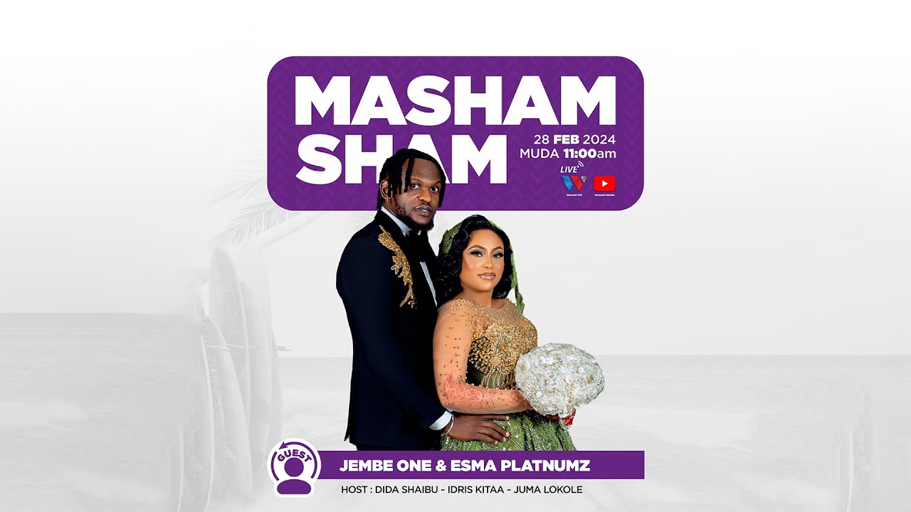 🔴#LIVE: ESMA NA MUMEWE (JEMBE ONE) EXCLUSIVE NDANI YA MASHAMSHAM - WASAFI FM { FEB 28, 2024}