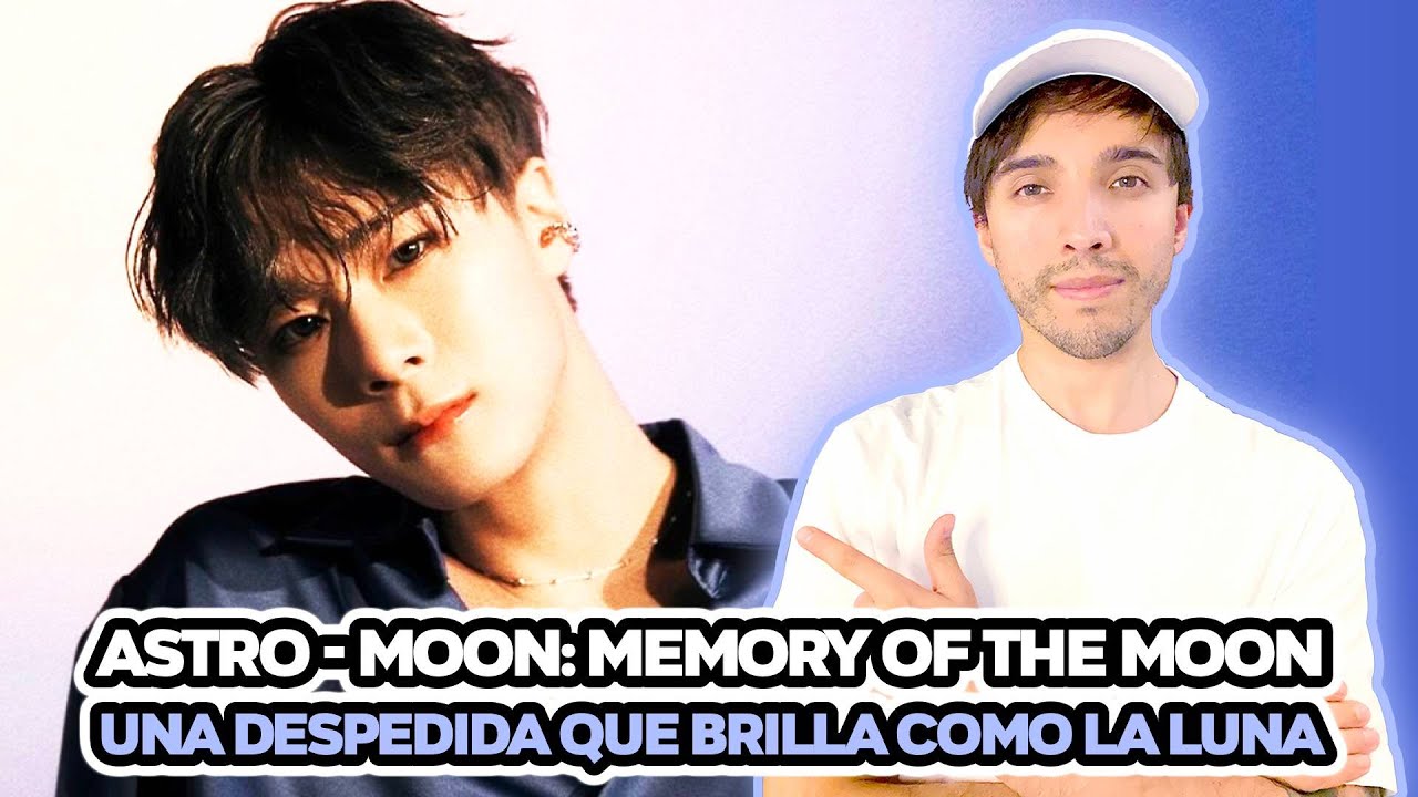 Productor musical reacciona y analiza MOON: MEMORY OF THE MOON de ASTRO 🌙