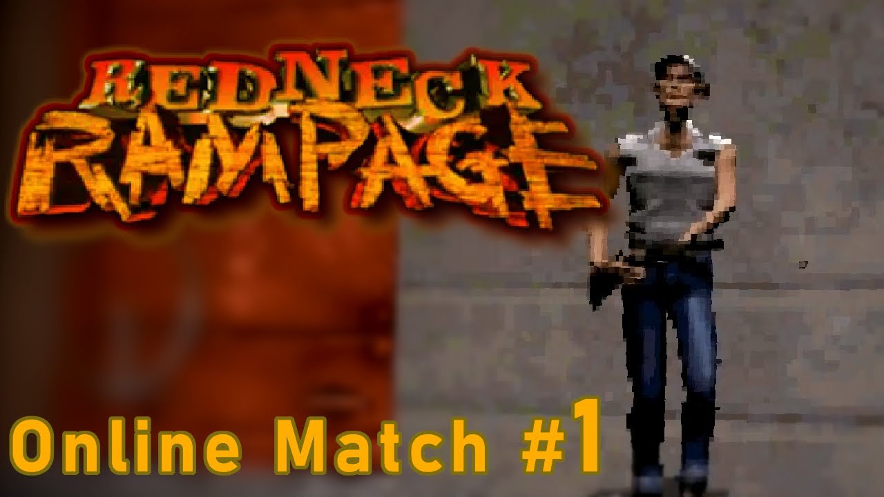 Redneck Rampage Online [ Classic Gaming Arena - Deathmatch #1 ]