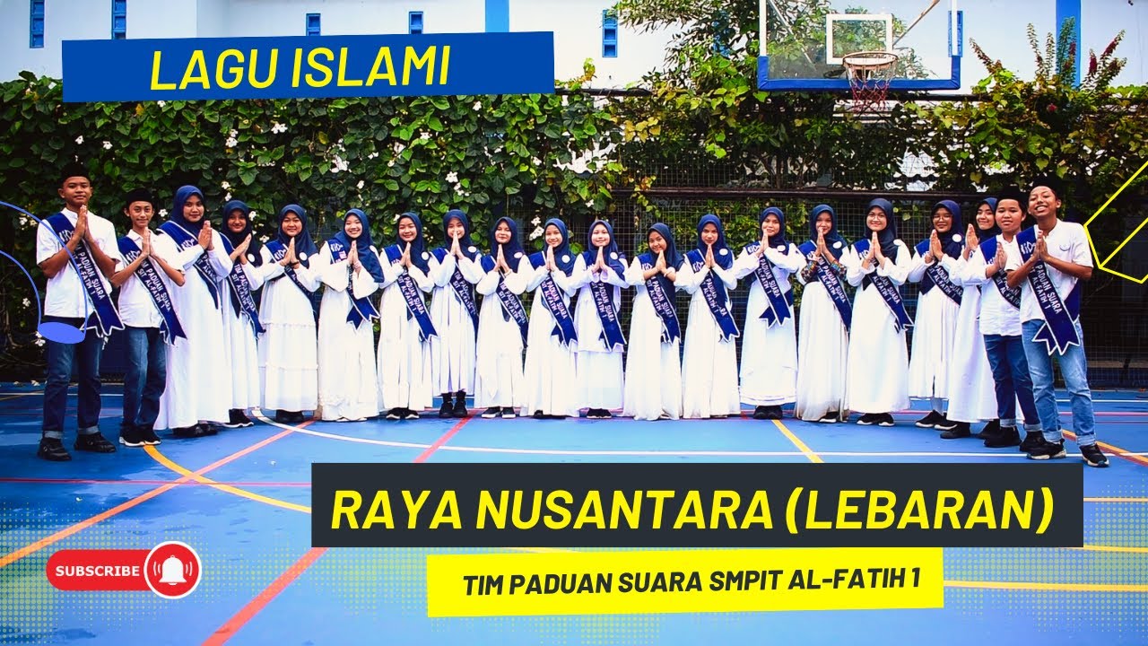 RAYA NUSANTARA (LEBARAN) - PADUS SMPIT AL-FATIH 1 (COVER)
