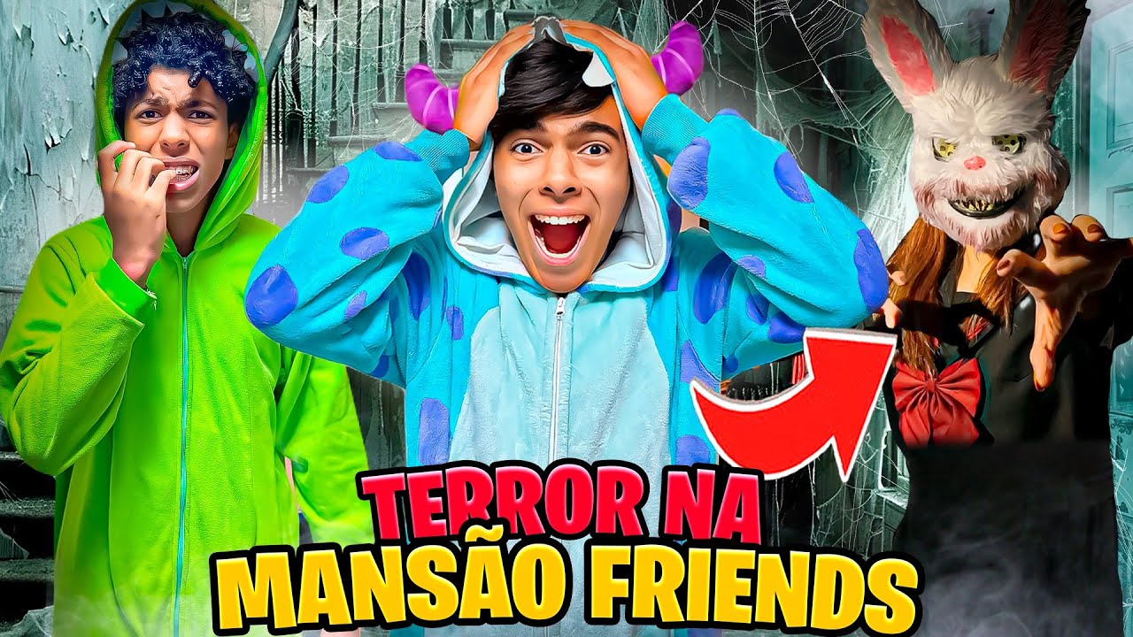 TERROR NA MANSÃO FRIENDS! *quase fomos pegos!
