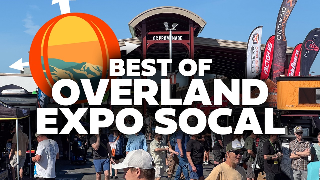 Best of Overland Expo SoCal 2026