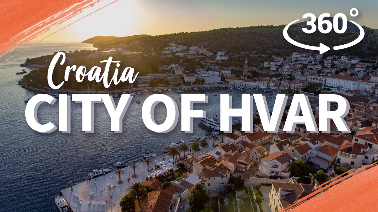 Hvar City | Hvar Island, Croatia - VR 360