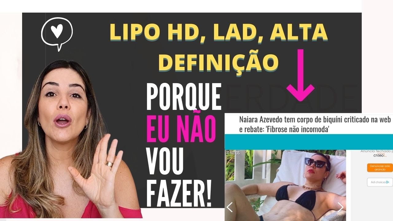 Lipo Lad, Lipo Hd, Lipo Alta Definição: Por que eu NÃO vou fazer!