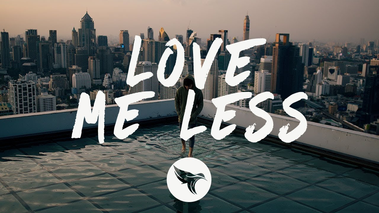 MAX & Quinn XCII - Love Me Less (Lyrics)