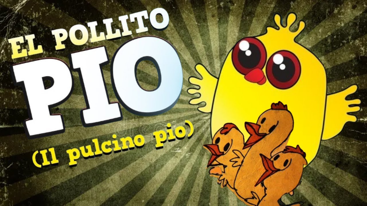 Cantan Los Pollitos Pios  I Version Clasico I It Pulcino Pio [Video Original]