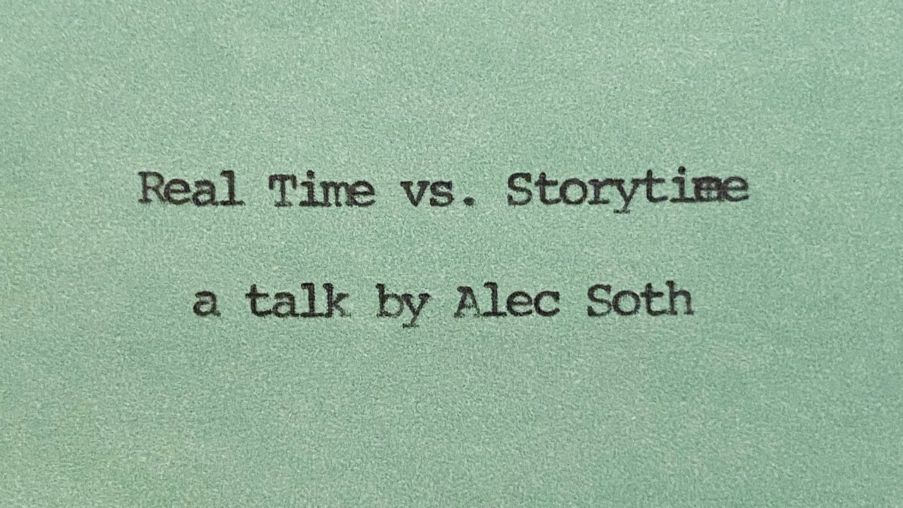 Real Time vs. Storytime