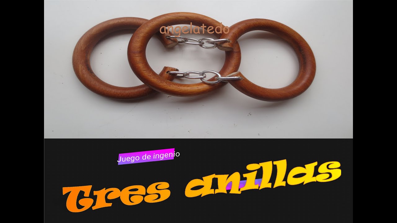 Juego de ingenio tres anillas.