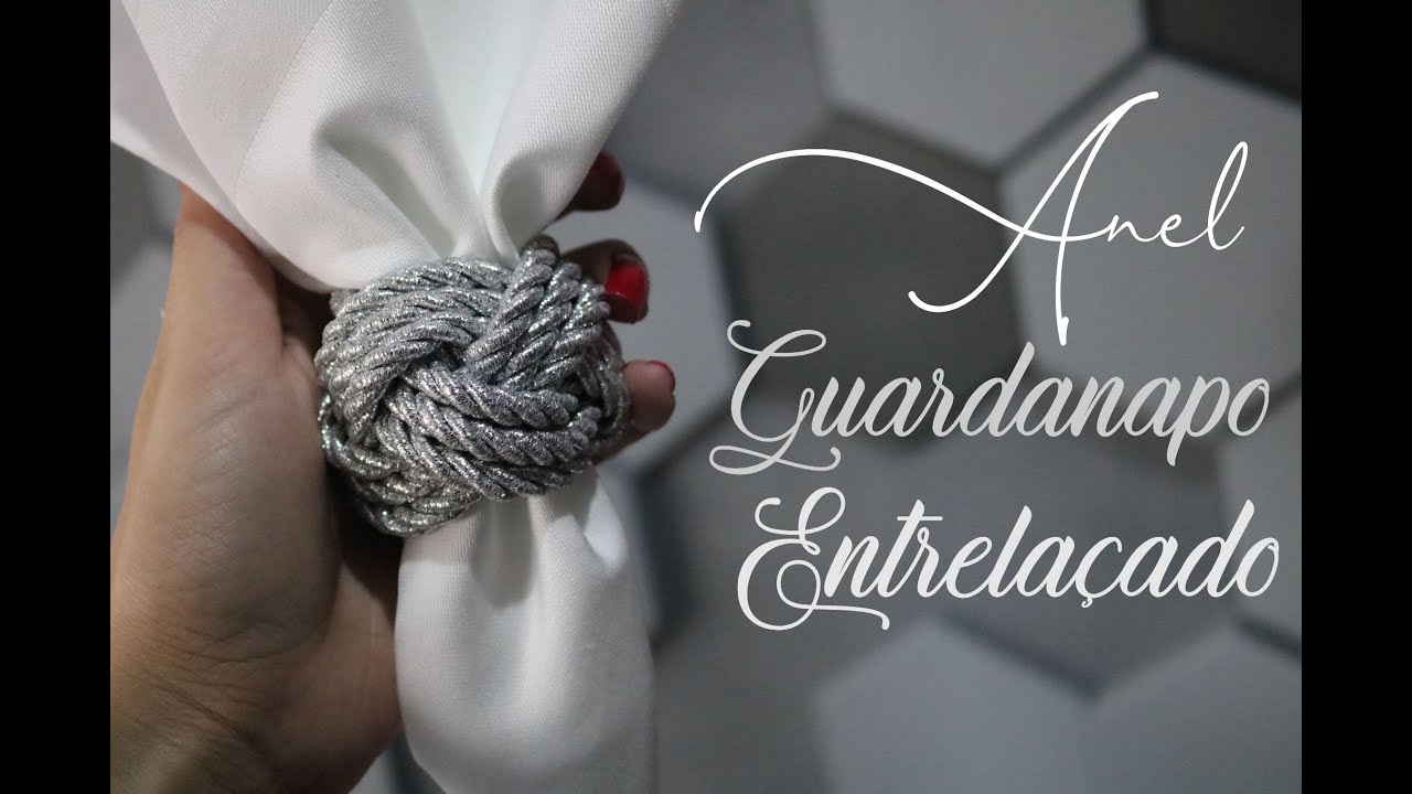 DIY - Como fazer porta guardanapo entrelaçado com cordão São Francisco - Anel de Guardanapo #2024